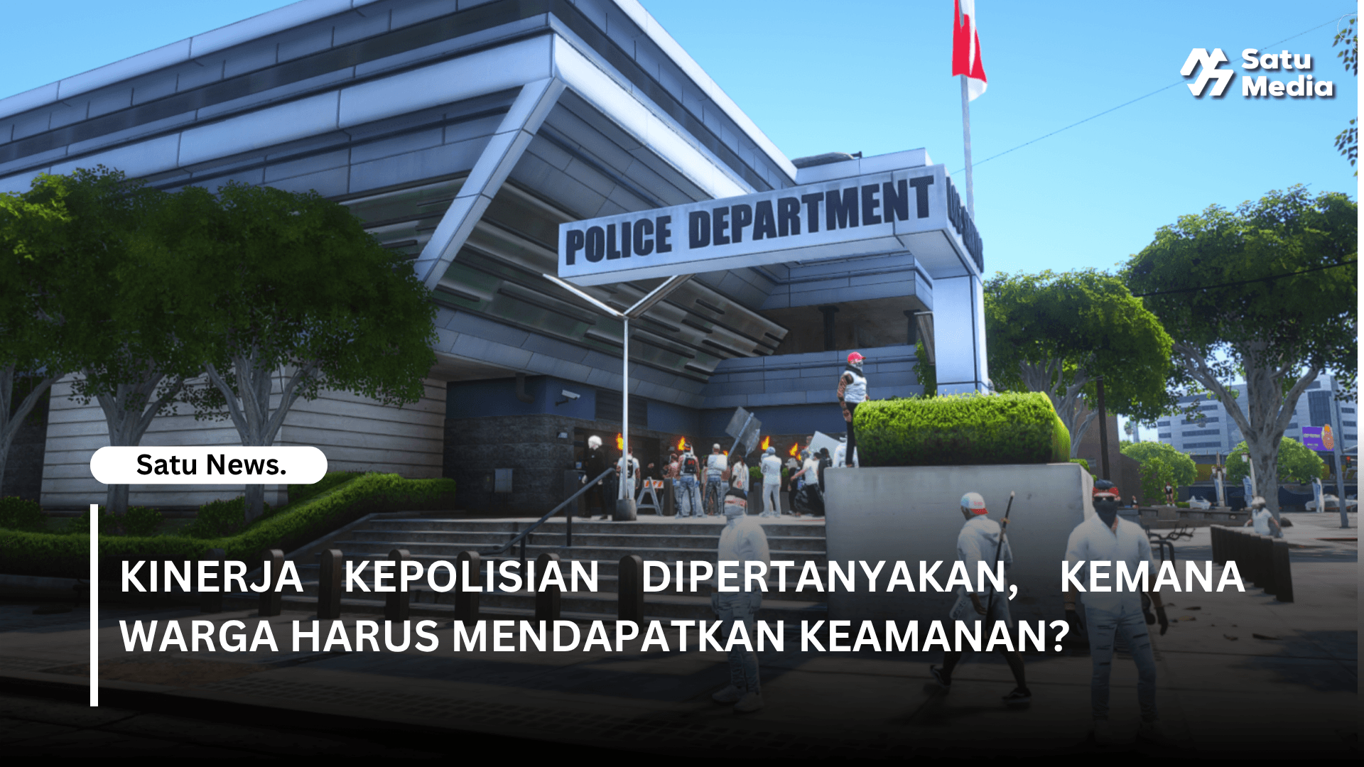 Kinerja Kepolisian Dipertanyakan, Kemana Warga Harus Mendapatkan Keamanan?