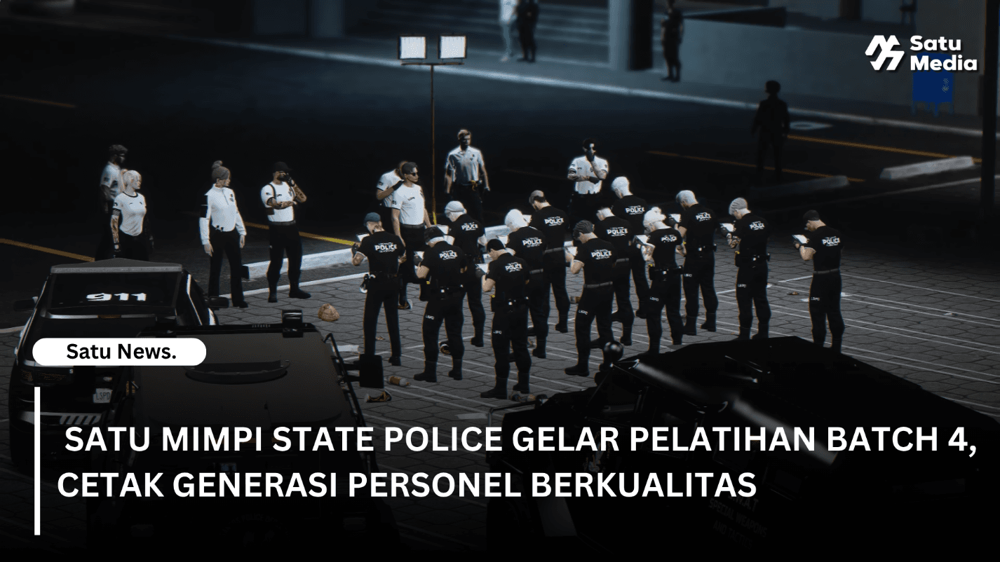 SATU MIMPI STATE POLICE GELAR PELATIHAN BATCH 4, CETAK GENERASI PERSONEL BERKUALITAS